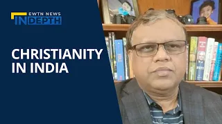 Christianity Becomes More Dangerous in India | EWTN News In Depth May 20, 2022