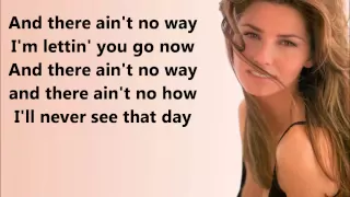 Forever and For Always- Shania Twain (Lyrics)