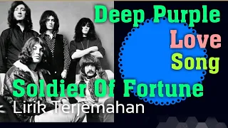 Soldier Of Fortune (Deep Purple) -  Lirik Dan Terjemahan