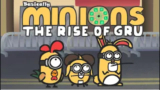 Basically Minions The Rise of Gru in 60 seconds