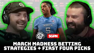 March Madness Betting Strategies + First Four Picks (Ep. 1923)