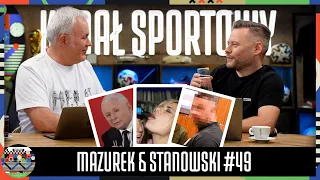 MAZUREK I STANOWSKI #49 -  KACZYŃSKI, PIJĄCE POLKI I GRUCHA