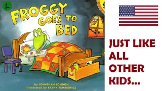 FROGGY GOES TO BED by Jonathan London reading aloud with kids elementary reading