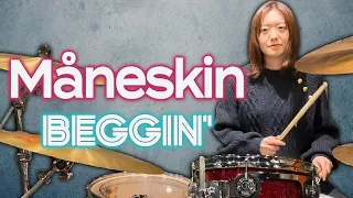 MANESKIN - Beggin' ドラム 叩いてみた  / Drum cover / リクエスト曲
