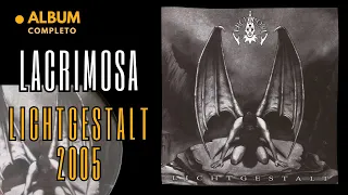 Lacrimosa 👉Lichtgestalt Full Álbum Completo 2005 ღ Metal Gótico