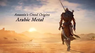 Assassin's Creed Origins Trailer - Arabic Metal ( Trailer Montage )