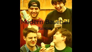 Modern Baseball- Rarities (Remastered)