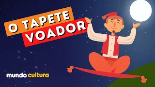 Historinha infantil - O Tapete Voador - Contos de Fadas