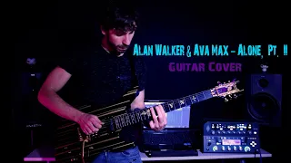 Alan Walker & Ava Max - Alone, Pt. II - GUITAR COVER