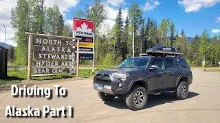 Driving North To Alaska - Part 1