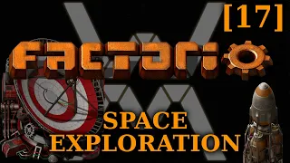 Прохождение Factorio: Space Exploration [17] - Космодром