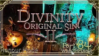 Divinity Original Sin 2 | Honour Mode Walkthrough | Part 84 Spirit Vision