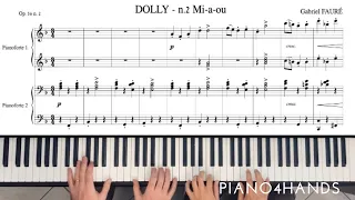 G. Fauré - 2. Mi-a-ou from "Dolly" suite op. 56 for Piano 4 hands