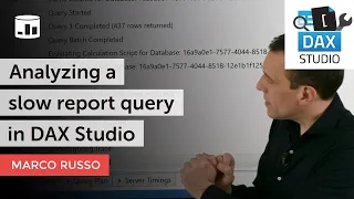 Analyzing a slow report query in DAX Studio