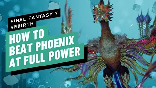 FF7 Rebirth: How to Beat Phoenix at Full Power