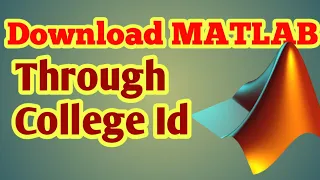 How to download matlab through college id