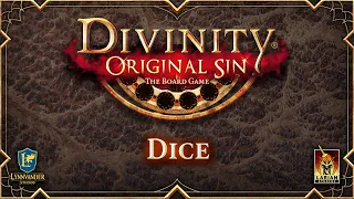 Divinity Original Sin the Board Game - Dice Overview