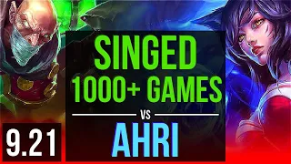 SINGED vs AHRI (TOP) (DEFEAT) | 3.1M mastery points, 1000+ games | NA Diamond | v9.21