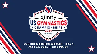 2024 Xfinity U.S. Gymnastics Championships - Junior & Senior Women - Day 1