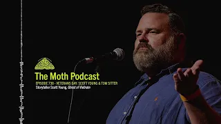 The Moth Podcast Archive | Veterans Day: Scott Young & Tom Sitter