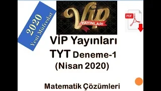 2020 VİP Yayınları TYT-1 Deneme Sınavı Matematik Çözümleri