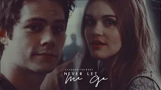 »stiles & lydia | never let me go [+xxeverlarkxx]