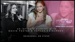 Katharine McPhee Foster • Rehearsing "Everything Changes" from Waitress on tour with David Foster