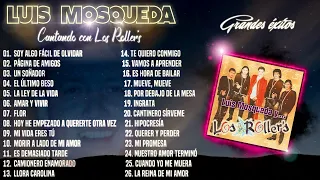 Luis Mosqueda cantando con Los Roller's - (26 Grandes éxitos)