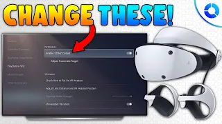 Измените эти настройки PSVR2 ПЕРЕД игрой!