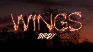 Birdy - Wings (Slowed & Remastered)