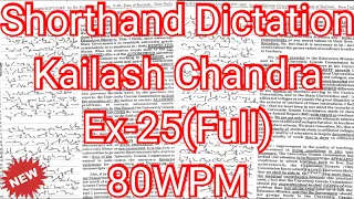 Kailash Chandra Transcription No 25 | 80 WPM | Volume 2 #English_Shorthand