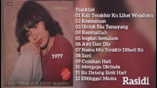 UJ! R4SH!D _ KALI TERAKHIR KU LIHAT WAJAHMU (1977) _ FULL ALBUM