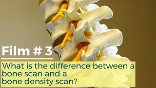 Bone Scan vs. Bone Density Scan