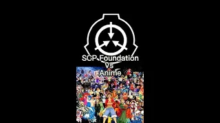Scp Foundation vs Anime