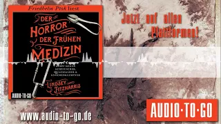 XL-Hörprobe DER HORROR DER FRÜHEN MEDIZIN gelesen von Friedhelm Ptok, Hörbuch komplett ungekürzt