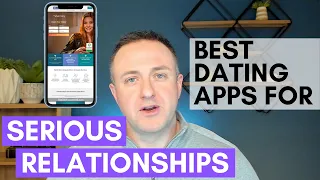 Best Dating Apps for a Serious Relationship (2022) - Find Real Commitment