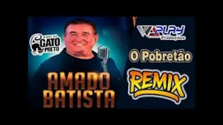 AMADO BATISTA REMIX 2024