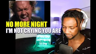 SINGER REACTS To David Phelps - No More Night (Live) **I'M  NOT CRYING!*