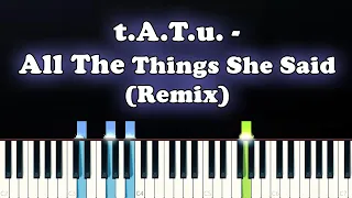 t.A.T.u. - All The Things She Said, running through my head (Tik Tok) (Piano Tutorial)