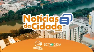 Notícias da Cidade - 22/05/2024