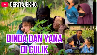 Dinda dan Yana diculik #ceritajekho