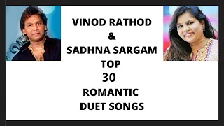 Vinod Rathod & Sadhna Sargam Duet Songs