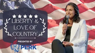 Q & A: Liberty & Love of Country - - Tulsi Gabbard & PERK