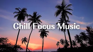 Chill Focus Music - [soft lofi beats]