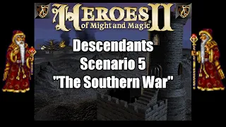Descendants Campaign Scenario 5 - FHeroes2: Heroes of Might and Magic 2 Resurrected!