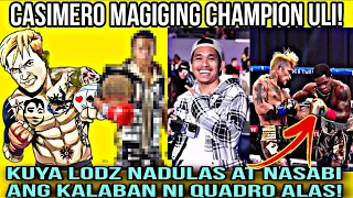 Ito na! CASIMERO Champion uli! kuya lods nadulas kalaban ni QUADRO ALAS Champion!