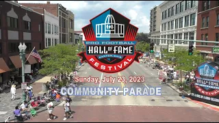 2023 Pro Football Hall Of Fame Enshrinement Festival Community Parade (July 23, 2023)