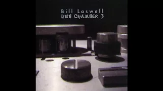 Bill Laswell / Beyond the Zero