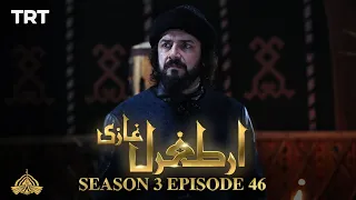 Ertugrul Ghazi Urdu | Episode 46 | Season 3