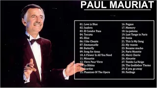 The Best Songs Of Paul Mauriat - Paul Mauriat: Greatest Hits Of Paul Mauriat